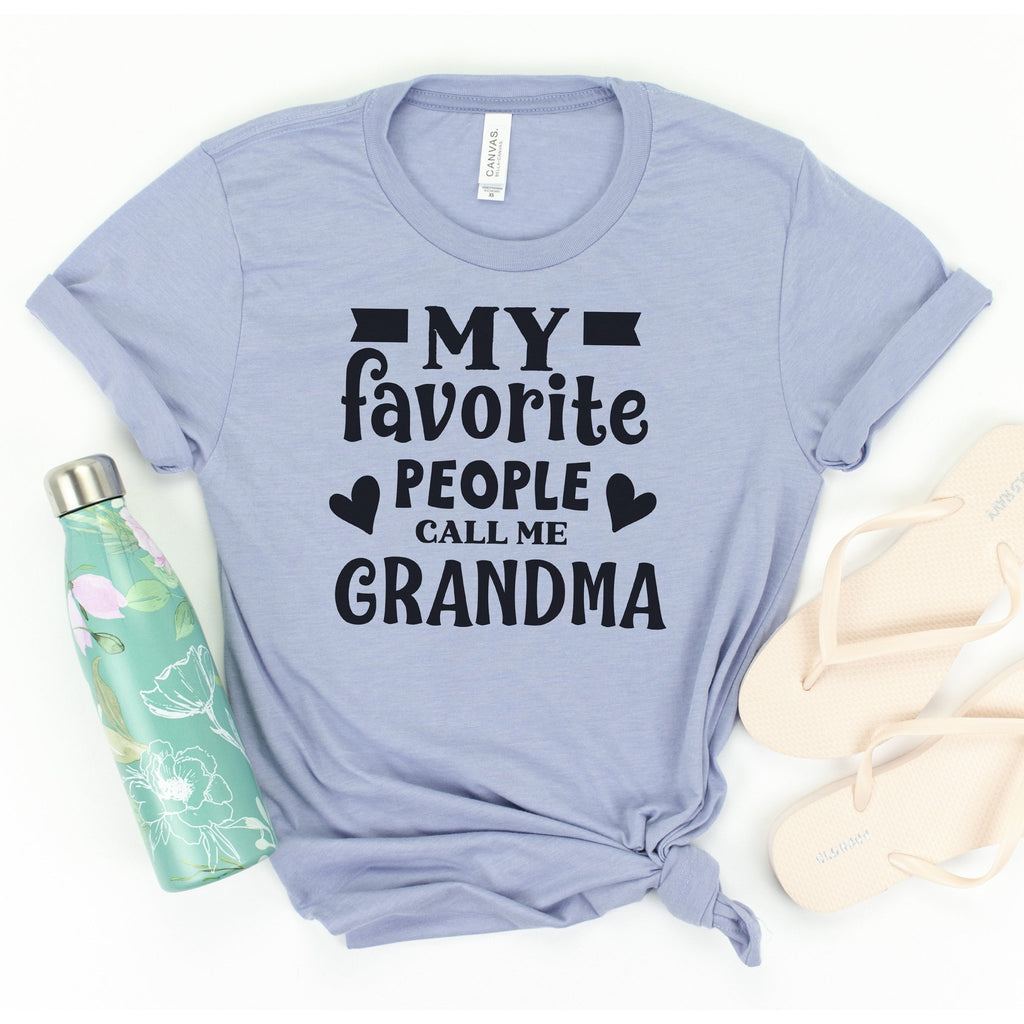 My Favorite People Call me Grandma Tshirt